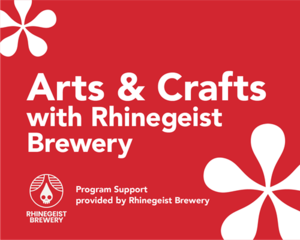 Arts and Crafts with Rhinegeist Brewery