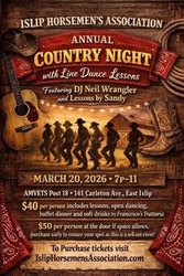 Islip Horsemen’s Assoc. Country Night with Line Dance Lessons feat. DJ Neil Wrangler & Sandy