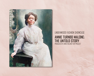 Premiere Screening of Annie Turnbo Malone: The Untold Story