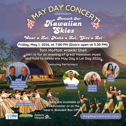 Beneath Our Hawaiian Skies: May Day is Lei Day in Waikīkī