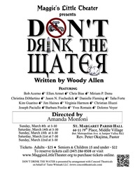 "Don't Drink The Water" at Maggie's Little Theater