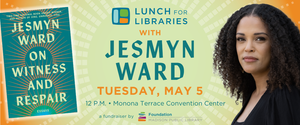 Lunch for Libraries with Jesmyn Ward