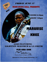 Marquise Knox Live concert Rose Music hall