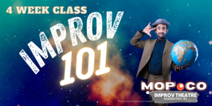 Improv 101 (Adults) Class