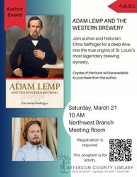 Adam Lemp and the Western Brewery