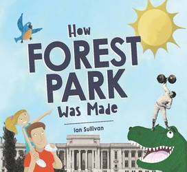 A Book Signing for How Forest Park Was Made
