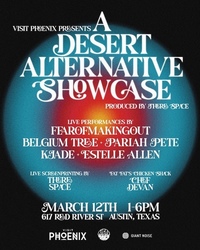 Visit Phoenix Presents: A Desert Alternative Showcase at SXSW