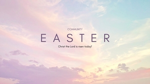 Easter at Community