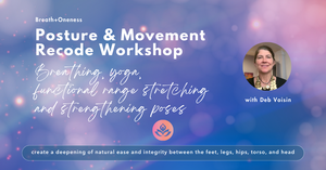Posture & Movement Recode Workshop