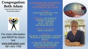 Community Shabbat: guese speaker Bob Slatkin,“Global Warming’s Newest Whistleblower (The North Pole)