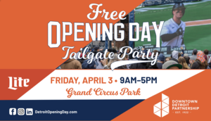 Opening Day Tailgate Party at Grand Circus Park