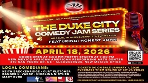The Duke City Comedy Jam Series Featuring: Honest John