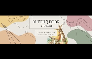 Egg-stravaganza Vintage & Antique Sale at Dutch Door