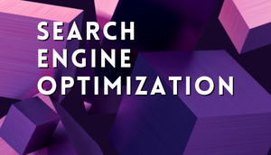Search Engine Optimization