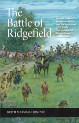 Book Talk: The Battle of Ridgefield by Keith Jones