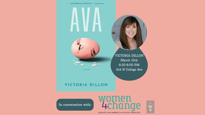 AUTHOR EVENT: Victoria Dillon in Conversation with Women4Change