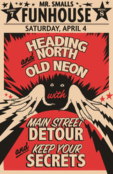 Heading North x Old Neon (Old Neon’s Final Show!)