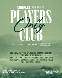 NBC AND PEACOCK BRING “THE PLAYERS ONLY CLUB” TO COMPLEX NEW YORK