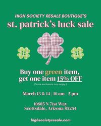 High Society's St. Patrick's Luck Sale
