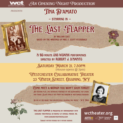The Last Flapper A One-Woman Show Revealing the Real Zelda Fitzgerald