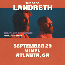 The Bros. Landreth