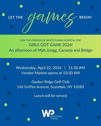 Friends of White Plains Hospital's Girls Got Game 2026!