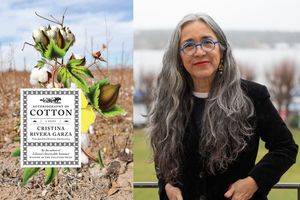 World Literature: Cristina Rivera Garza’s “Autobiography of Cotton” (Mexico)