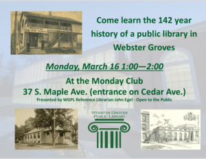 142 Years of a Public Library in Webster Groves