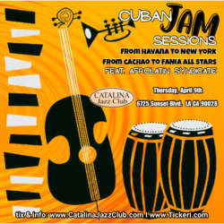 CUBAN JAM SESSION - AFRO-LATIN SYNDICATE - Catalina Jazz Club, April 9 2026