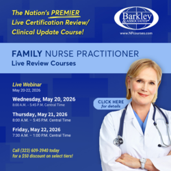Live Review: Family Nurse Practitioner BLITZ Certification Review and Clinical Update Continuing Edu