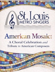 American Mosaic: A Choral Celebration and Tribute to American Composers