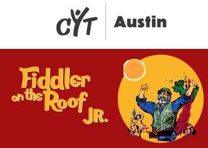 CYT Austin presents Fiddler on the Roof Jr.