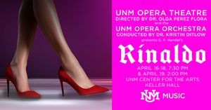 UNM Opera Theatre Presents Rinaldo by G.F. Handel