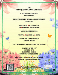 Albuquerque Concert Band Presents The Bruce Kroken Scholarship Award Concert!