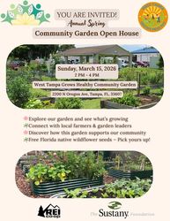 Spring Open House at West Tampa Grows Healthy Community Garden