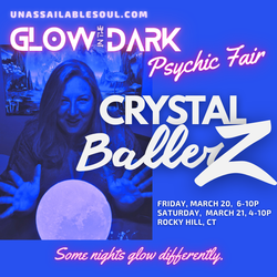 Glow in the Dark Psychic Fair: Crystal Ballerz