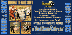 Magic & Mystery at the Dinner Theater Show at Desert Diamond Casino Tucson