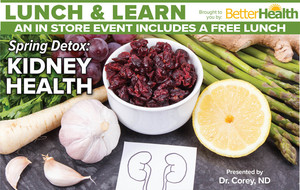 Better Health Market & Café Presents a Free Seminar Spring Detox: Kidney Health