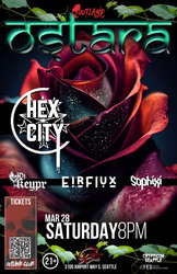 OUTLAND: Ostara - HEX CITY w/ DJ Eirflux, Sophixi, & Keypr