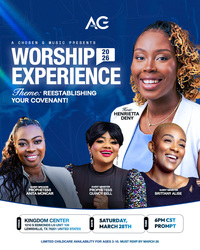 Worship Experience 2026: Reestablishing Your Covenant