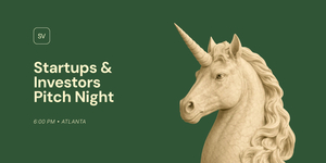Startups & Investors Pitch Night in Atlanta
