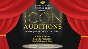 Wesley Chapel Theater Group Presents Icon Auditions