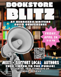 Bookstore Blitz at Nebraska Writers Guild, FREE, April 24th, 5-8 pm