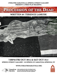 PROCESSION OF THE DEAD - A FREE WORLD PREMIERE PLAY READING PRESENTED BY iTHEATRE SARATOGA