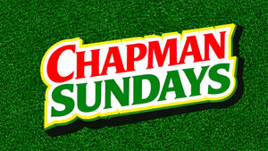 CHAPMAN SUNDAYS: THE NATION'S #1 SUNDAY FUNDAY at CHAPMAN & KIRBY