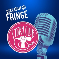 Story Club PGH at Pittsburgh Fringe Festival
