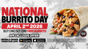 Chronic Tacos Celebrates National Burrito Day with One-Day BOGO Burrito Offer for Loyalty Members