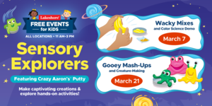 Free Kids Event: Sensory Explorers Feat. Crazy Aaron’s® Putty