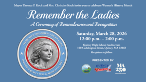 City of Quincy’s “Remember the Ladies” Event