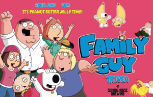 Family Guy Trivia Night!